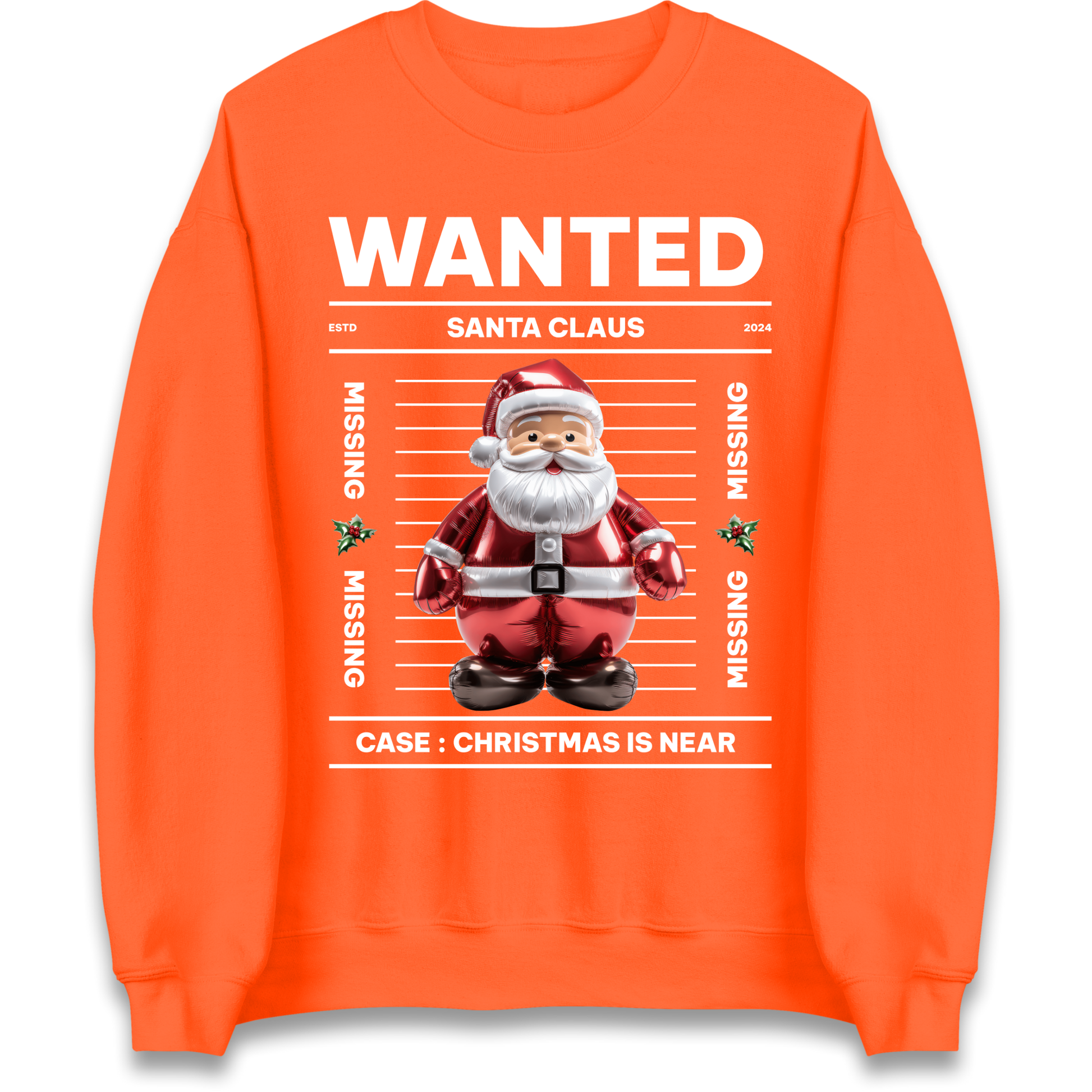 Wanted Santa Claus Christmas Sweatshirt