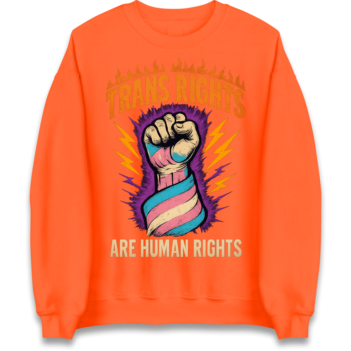 Trans Rights Are Human Rights Sweatshirt
