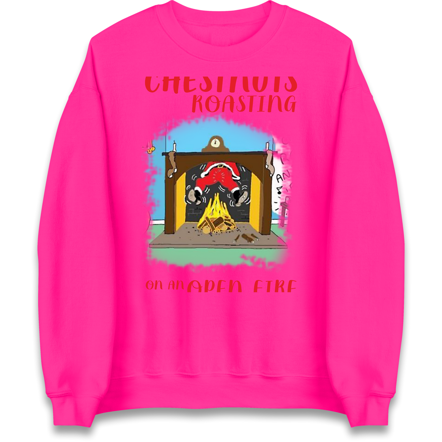 Chestnuts Roasting On An Open Fire Christmas Sweatshirt