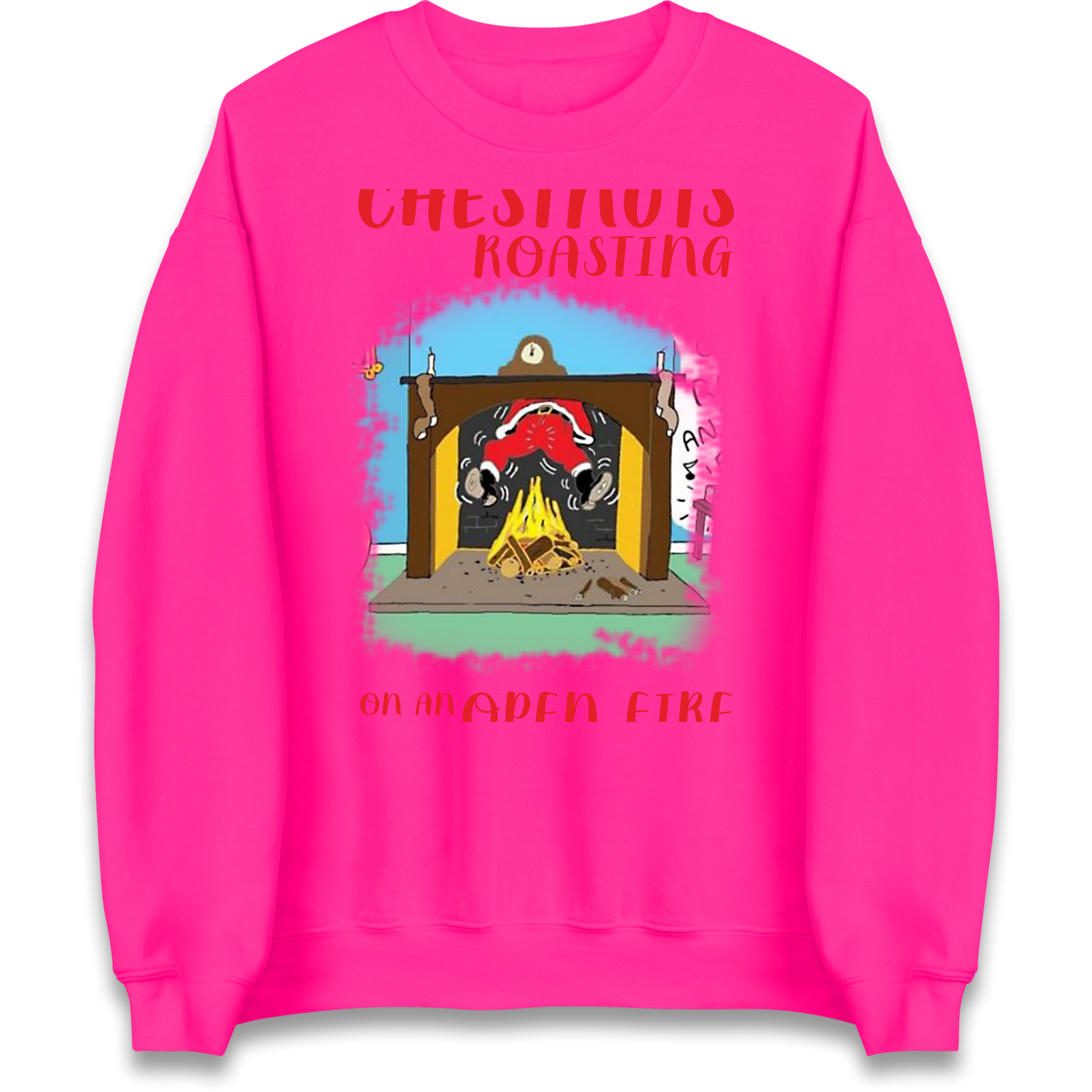 Chestnuts Roasting On An Open Fire Christmas Sweatshirt