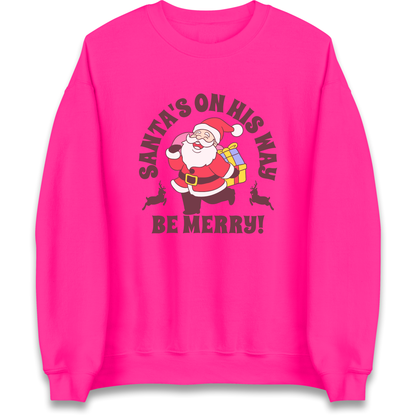 Santa's On His Way Christmas Sweatshirt