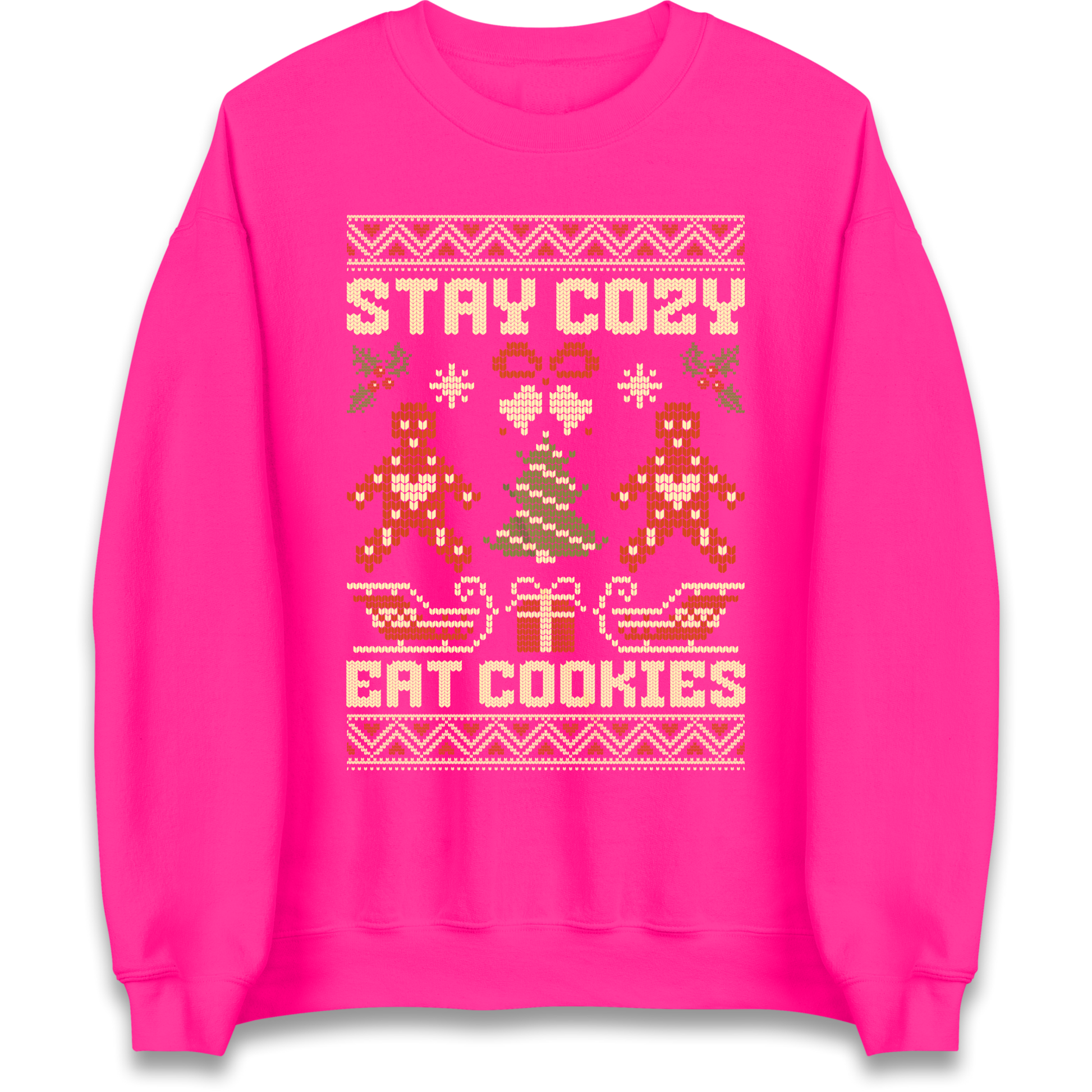 Stay Cozy Eat Cookies Christmas Sweatshirt