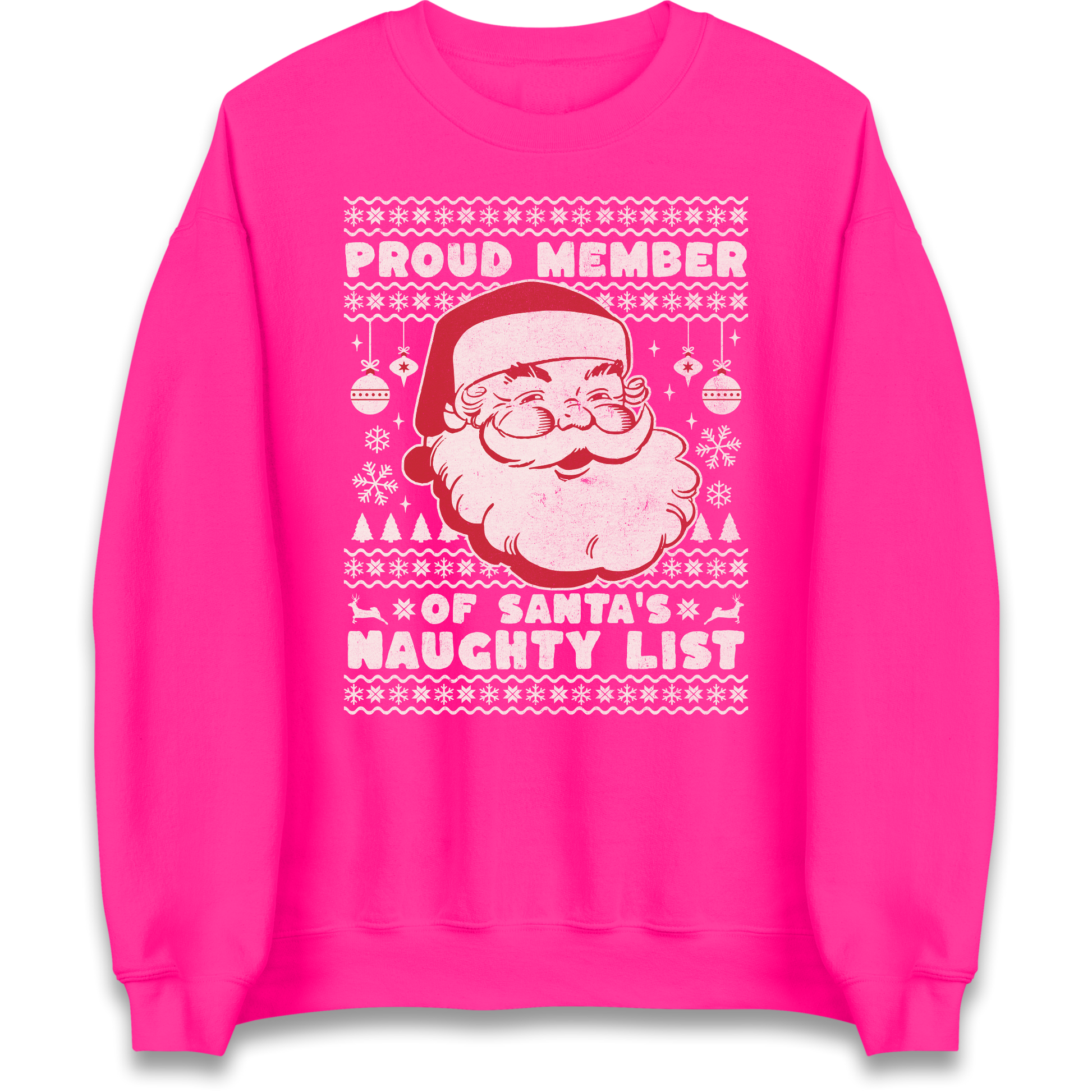 Proud Member Of Santas Naughty List Christmas Sweatshirt