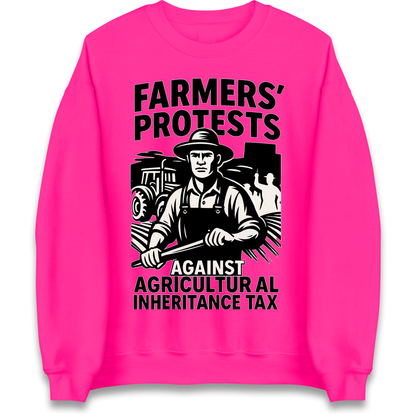 Farmers’ Protests Against Agricultural Inheritance Tax Sweatshirt