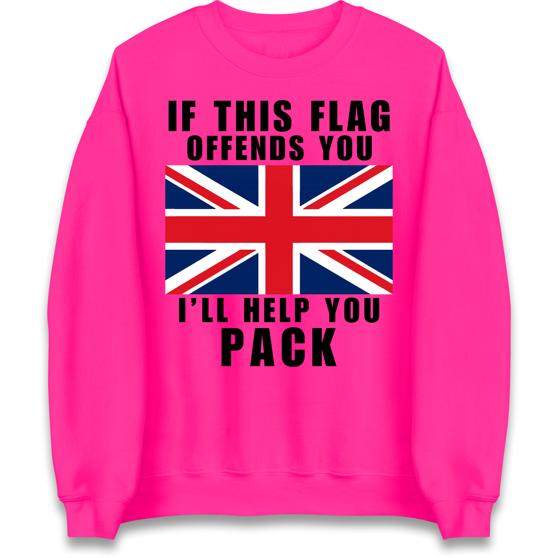 If This Flag Offends You I Will Help You Pack Sweatshirt