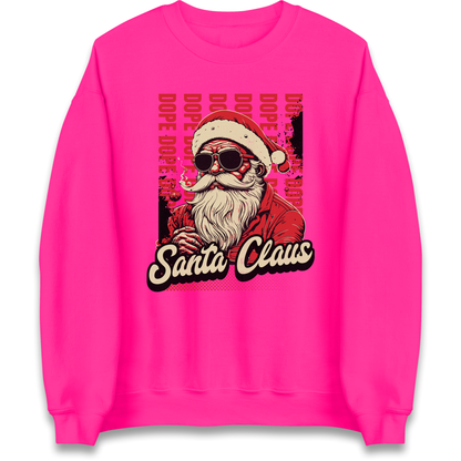 Dope Santa Claus Sweatshirt