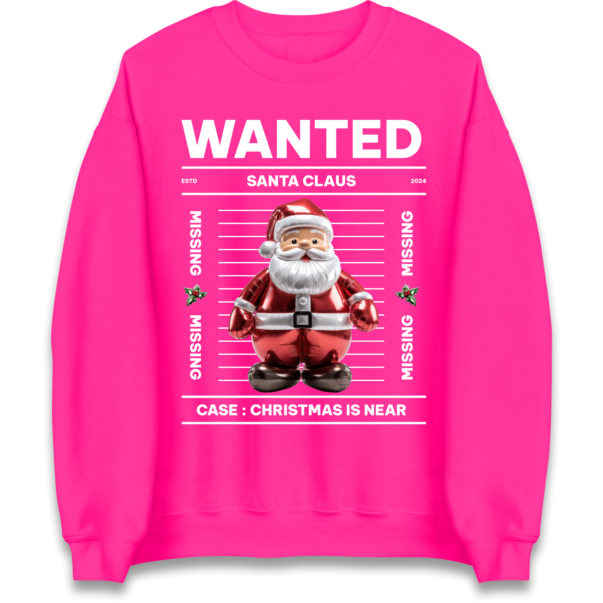 Wanted Santa Claus Christmas Sweatshirt