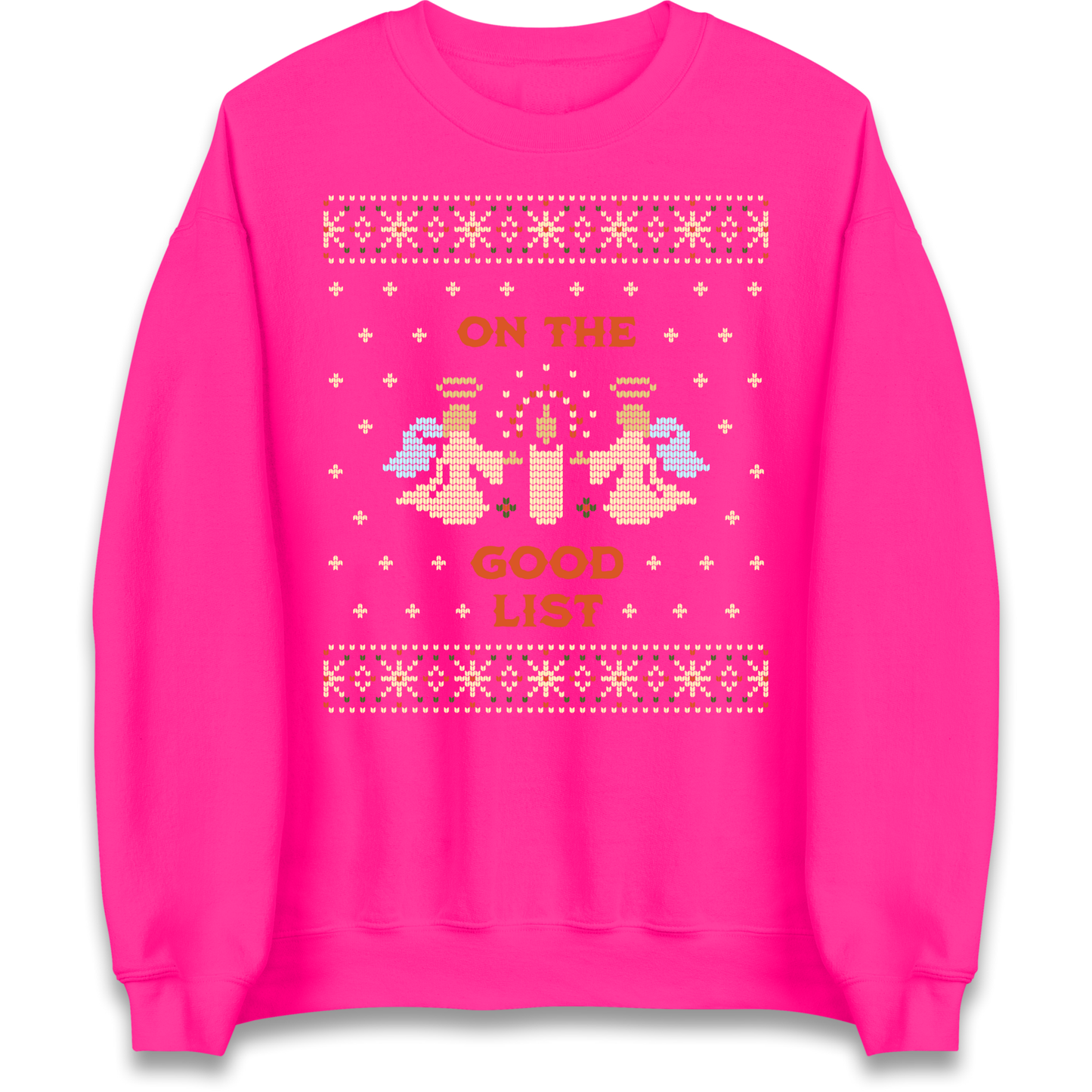 On The Good List Christmas Sweatshirt