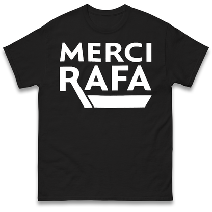 Merci Rafa T Shirt