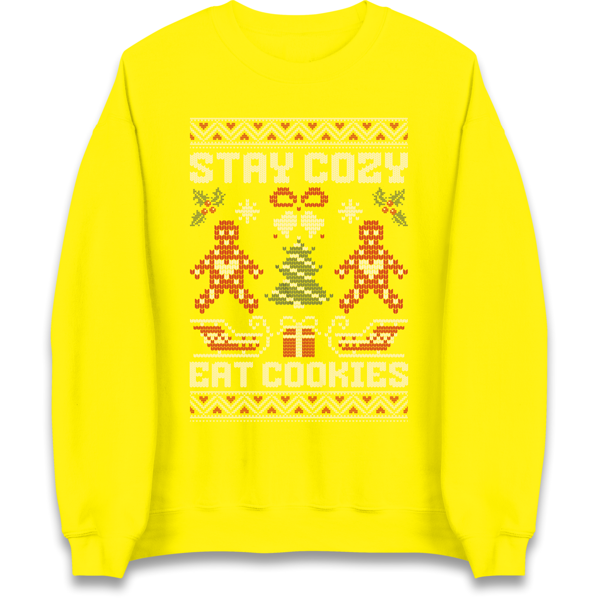 Stay Cozy Eat Cookies Christmas Sweatshirt
