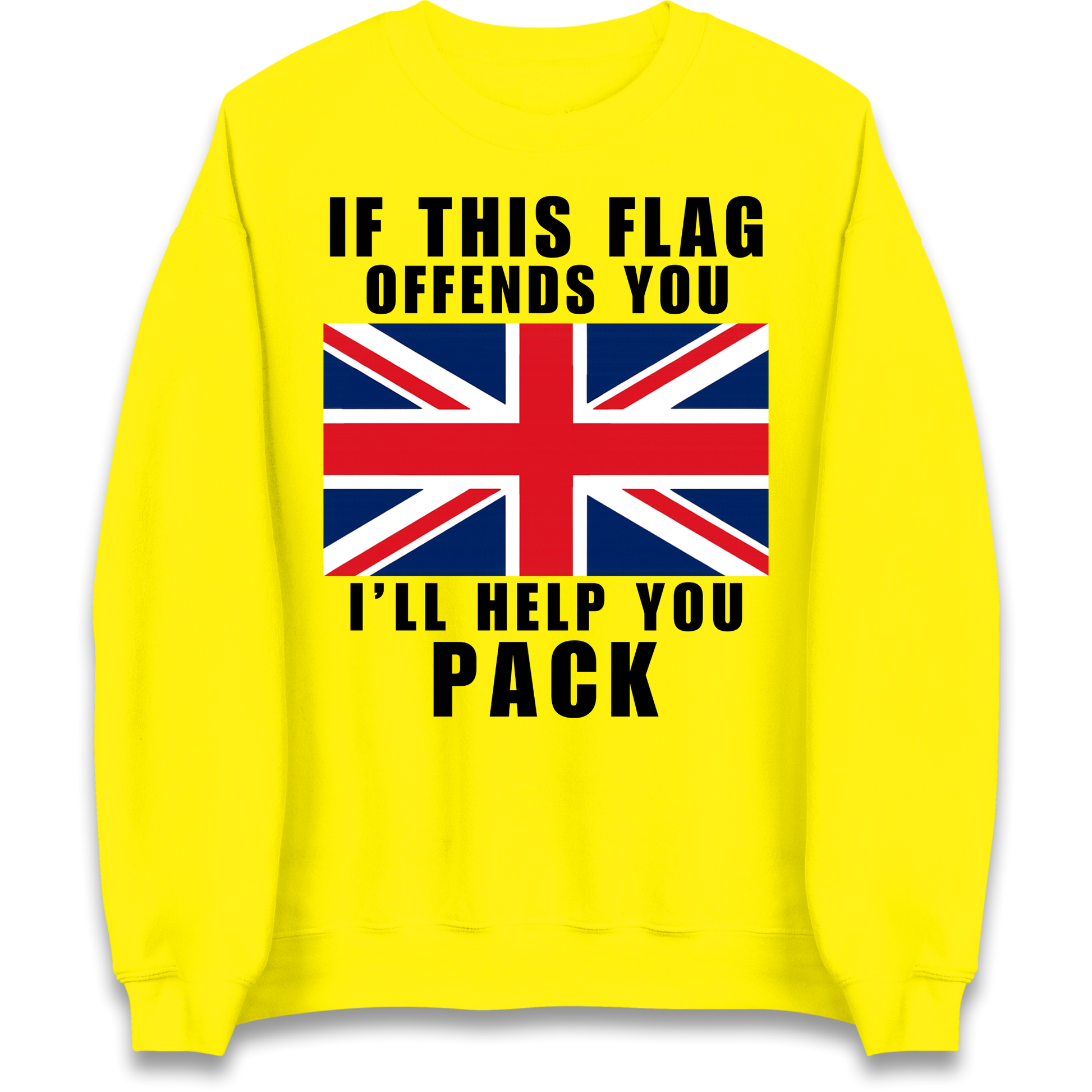 If This Flag Offends You I Will Help You Pack Sweatshirt