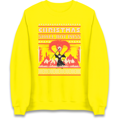 Christmas Shall Not Pass Sweatshirt
