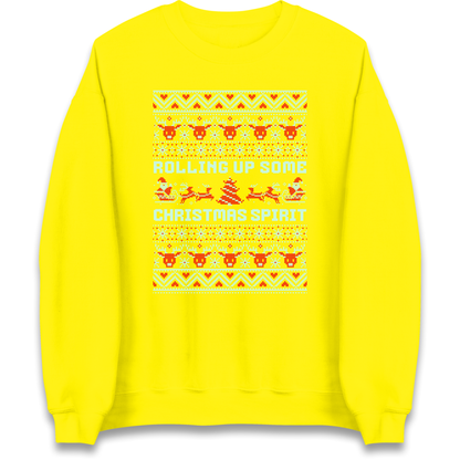 Rolling up Some Christmas Spirit Sweatshirt