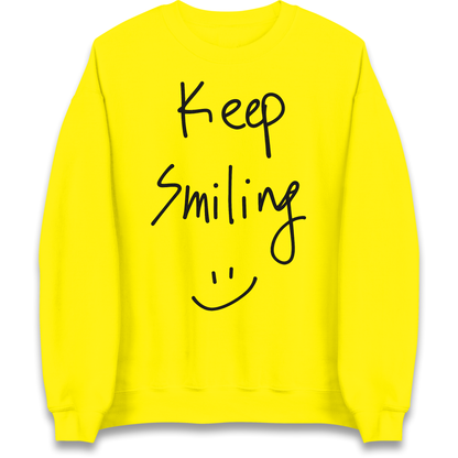 Keep Smiling Sweatshirt