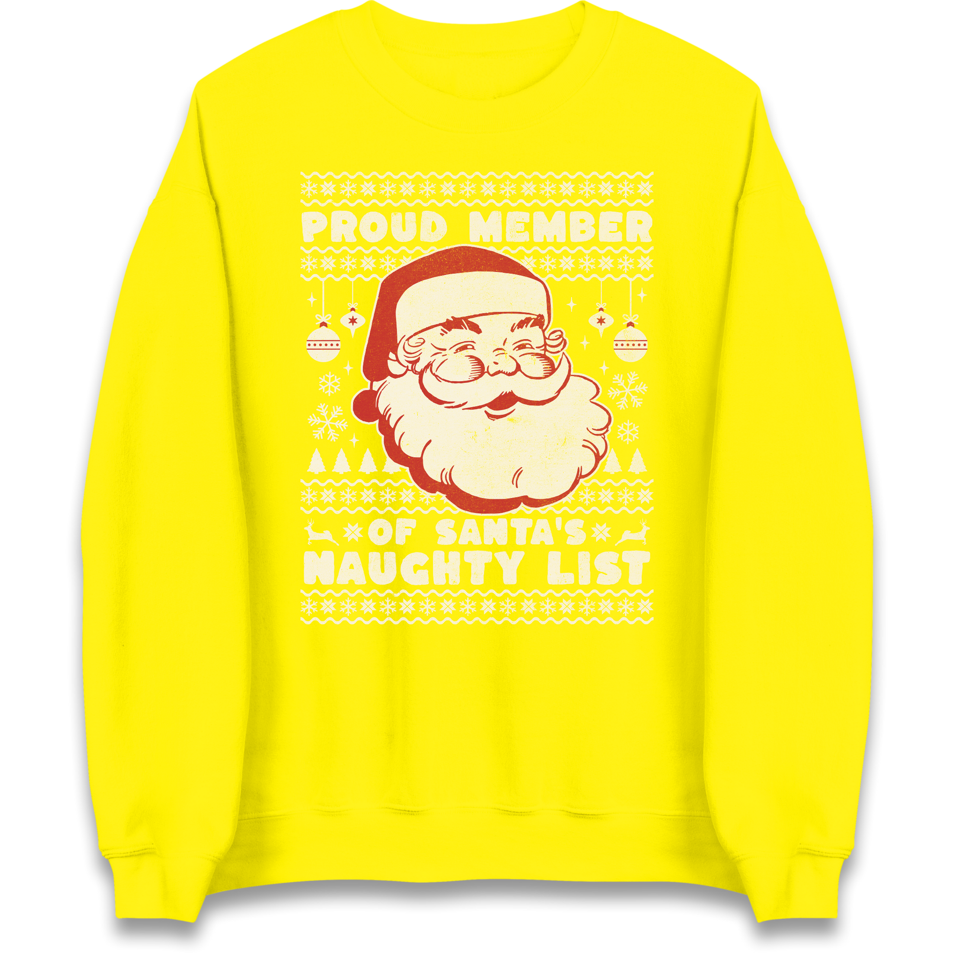 Proud Member Of Santas Naughty List Christmas Sweatshirt