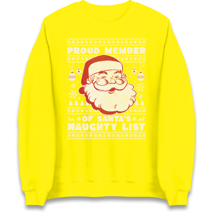 Proud Member Of Santas Naughty List Christmas Sweatshirt