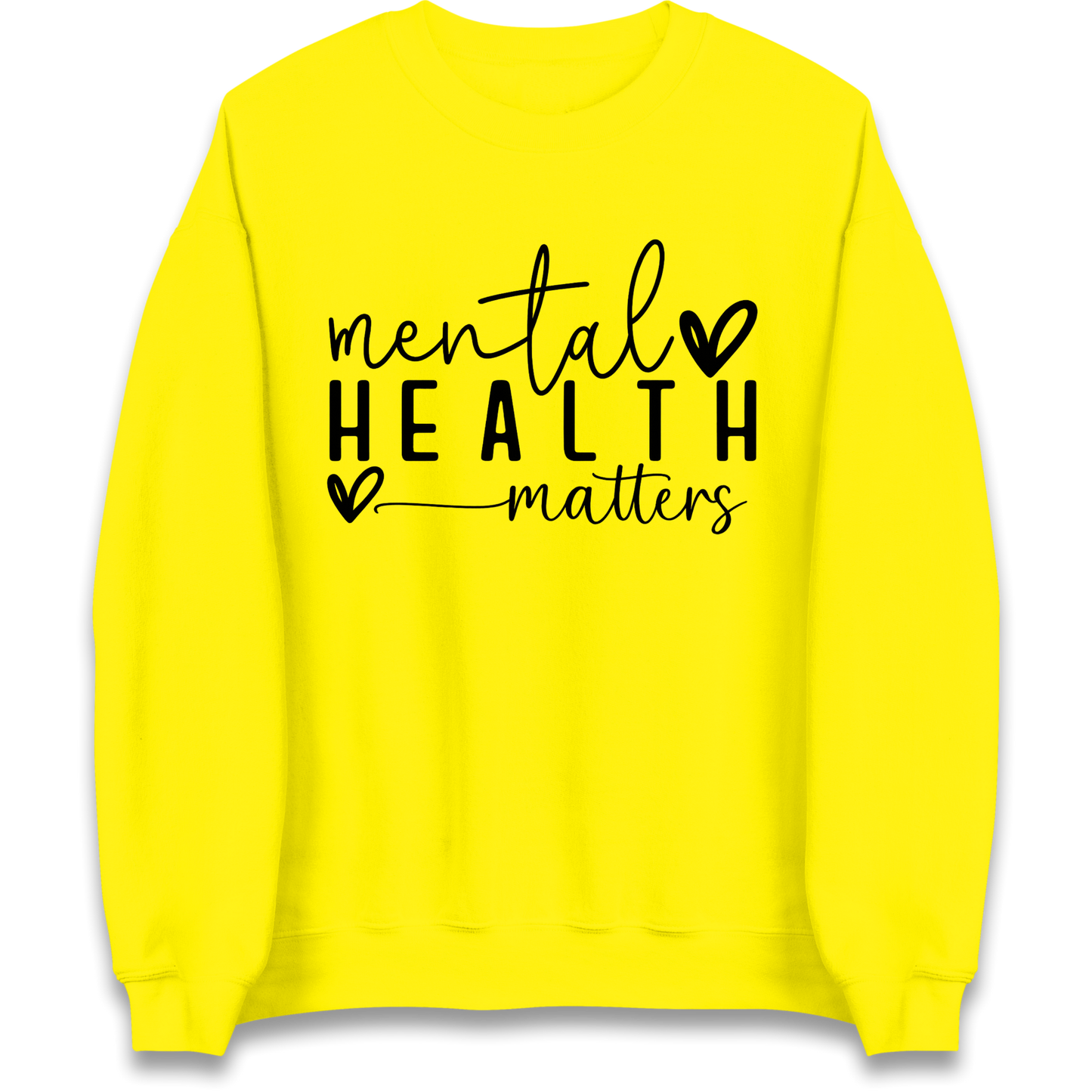 Mental Health Matters Sweatshirt