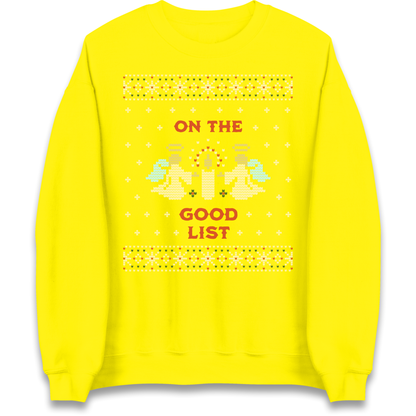 On The Good List Christmas Sweatshirt