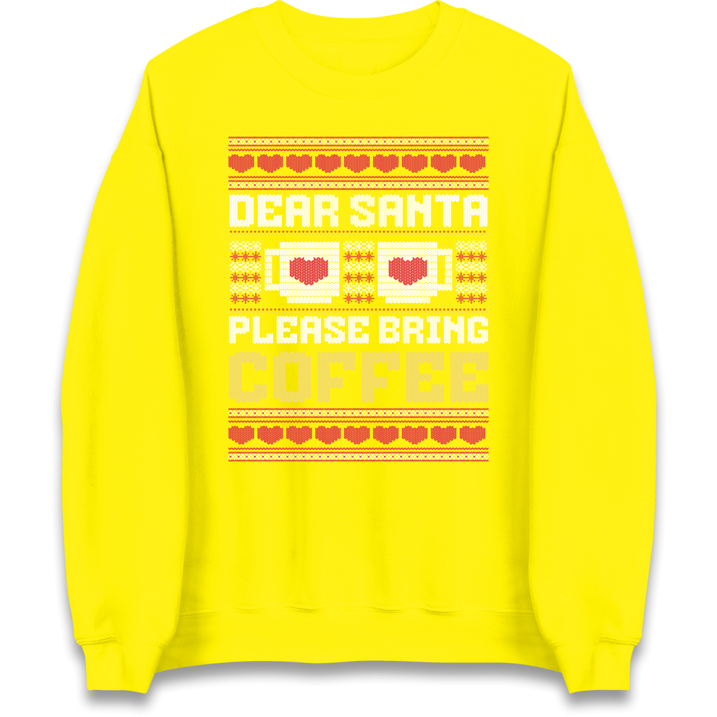 Dear Santa Please Bring Coffee Sweatshirt