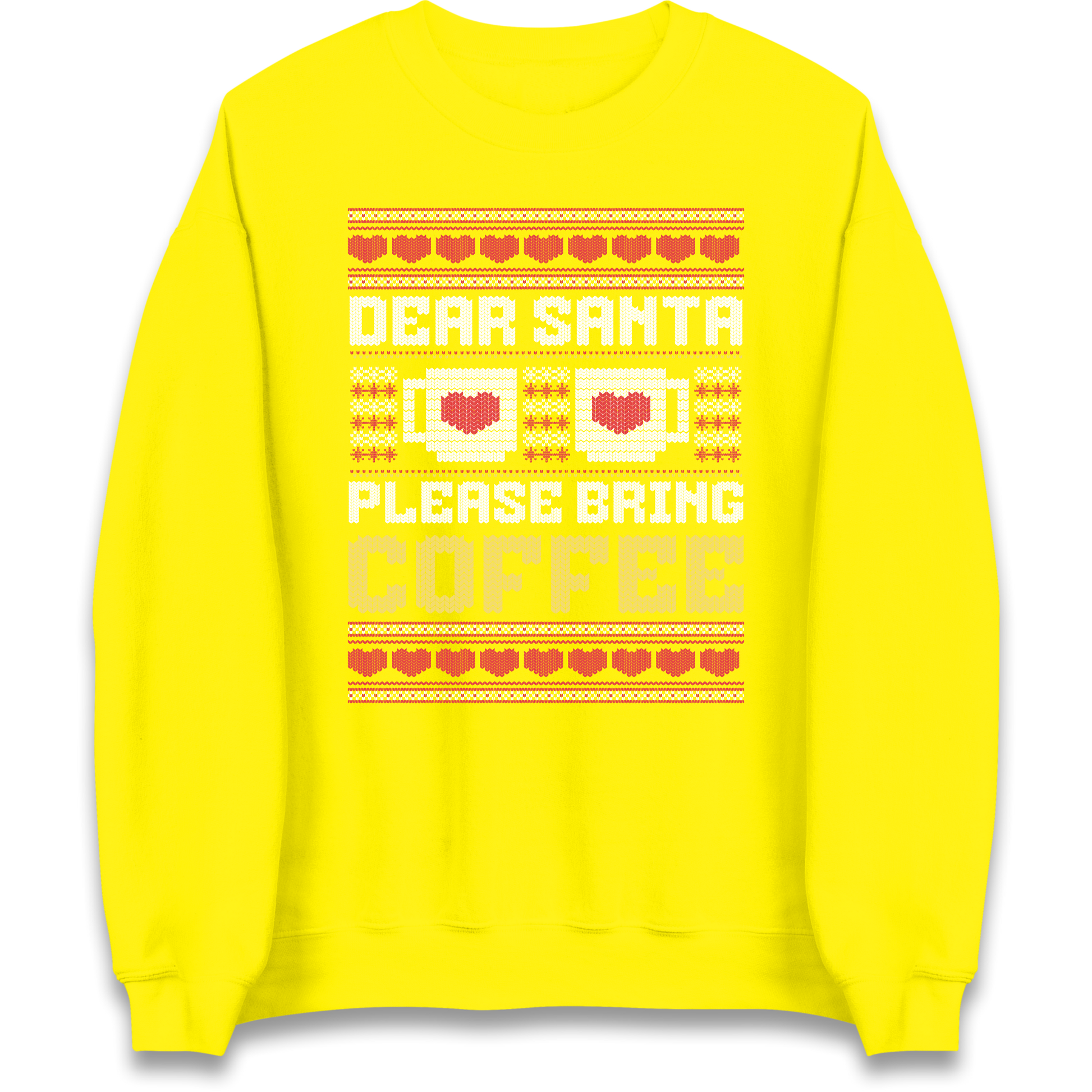 Dear Santa Please Bring Coffee Sweatshirt
