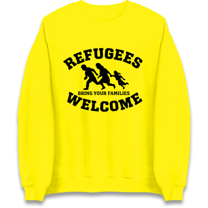 Welcome Refugees Sweatshirt
