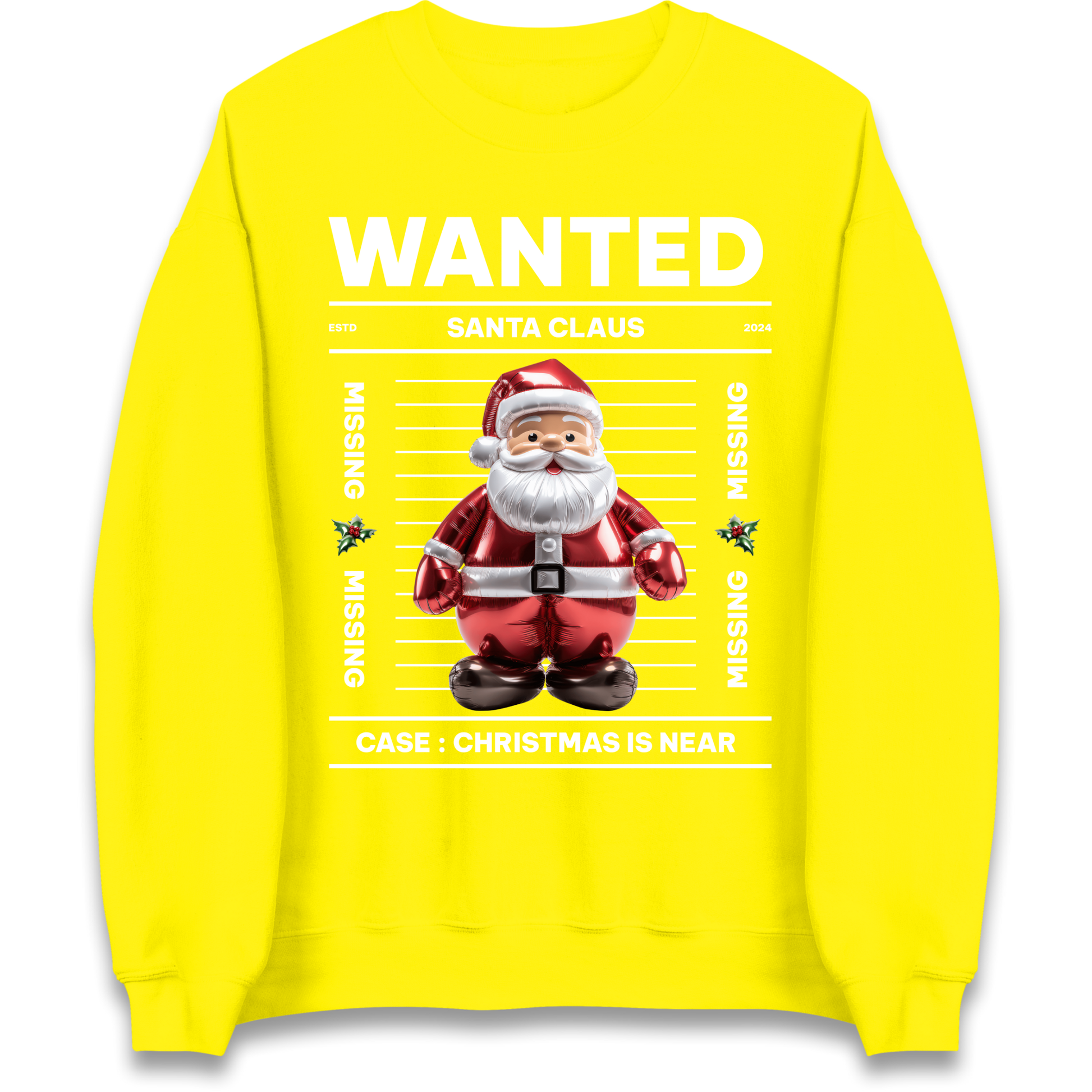 Wanted Santa Claus Christmas Sweatshirt