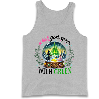Wicked Pink Goes Good With Green Tank Top 