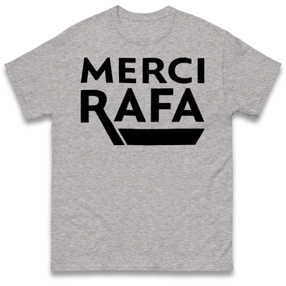 Merci Rafa T Shirt