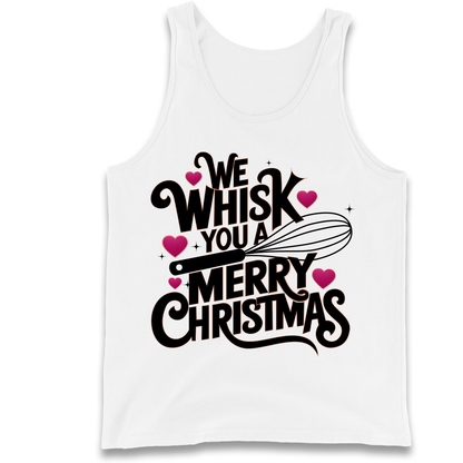 We Whisk You a Merry Christmas Tank Top