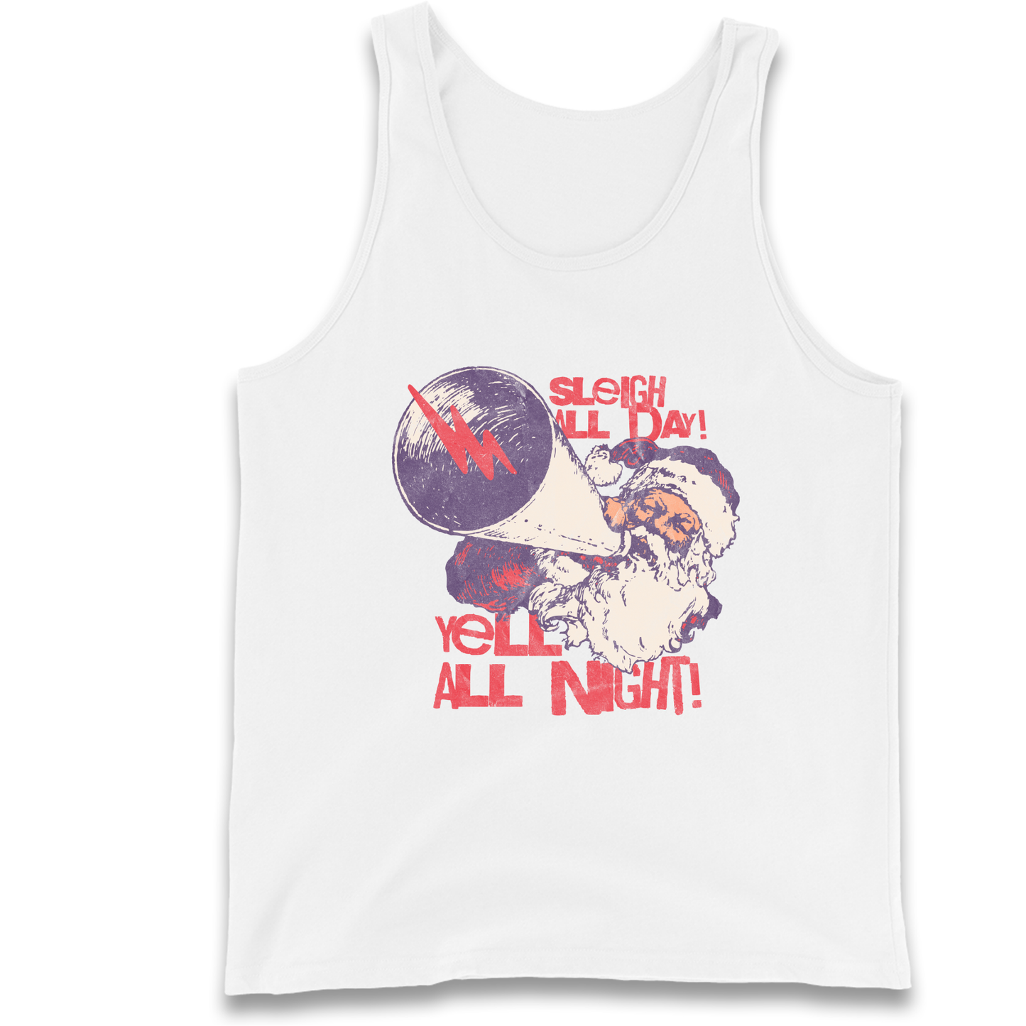Sleigh All Day Yell All Night Santa Christmas Tank Top