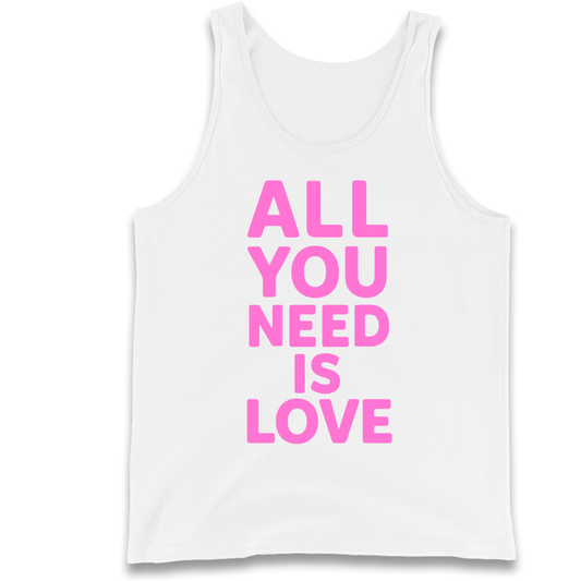 All You Need is Love Tank Top