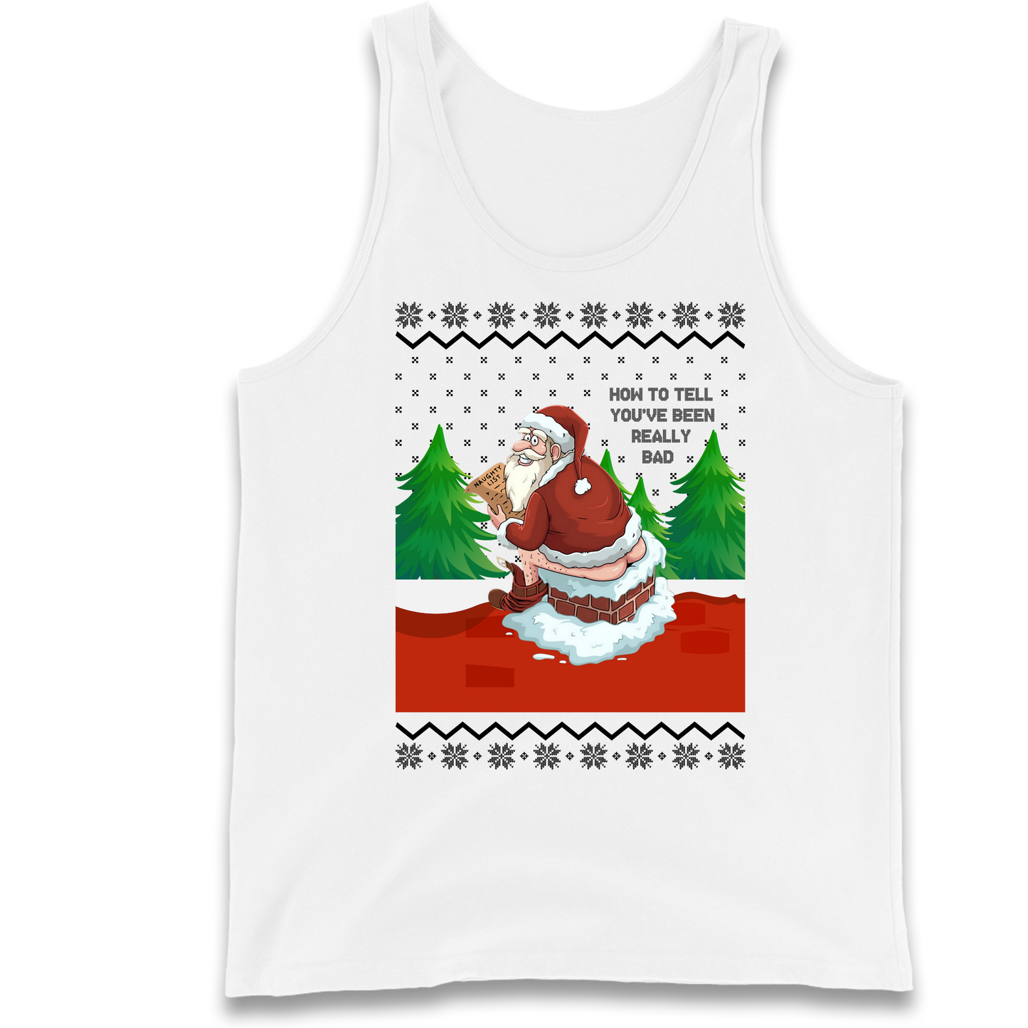 How To Tell That You've Been Really Bad Tank Top