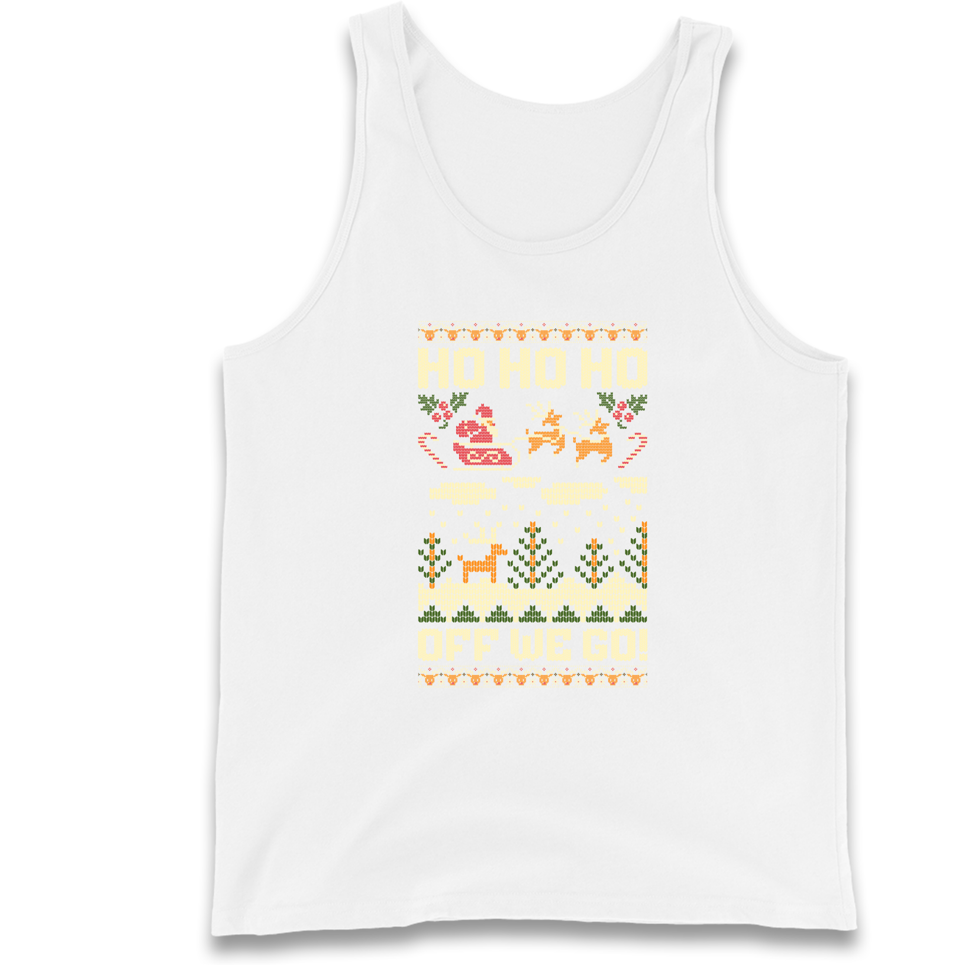 Have Yourself a HO HO HO Off we Go Christmas Tank Top