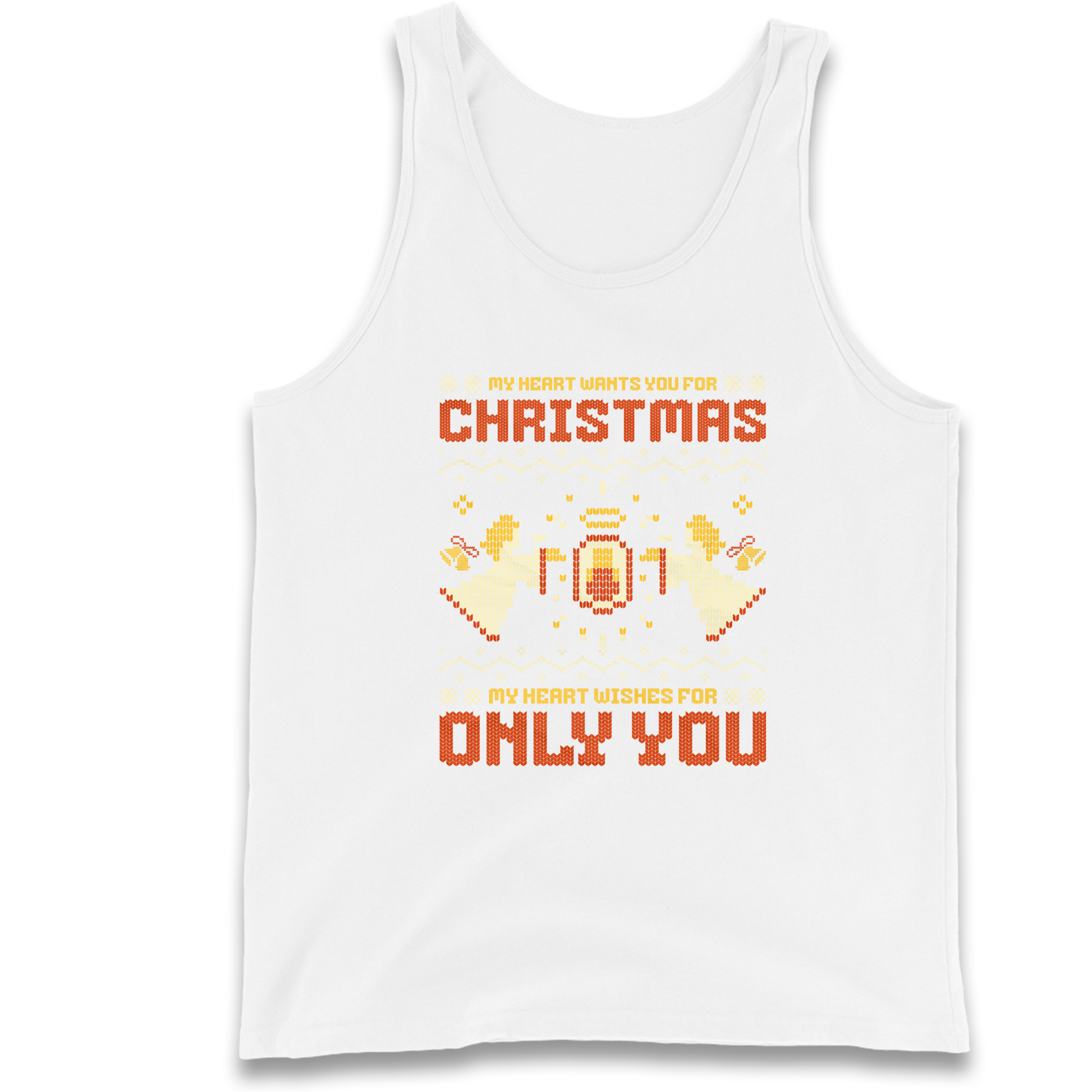 My Heart Wants You For Christmas Only You Christmas Tank Top