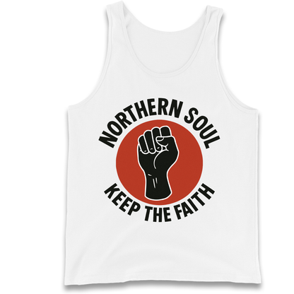 Northern Soul Keep The Faith Tank Top
