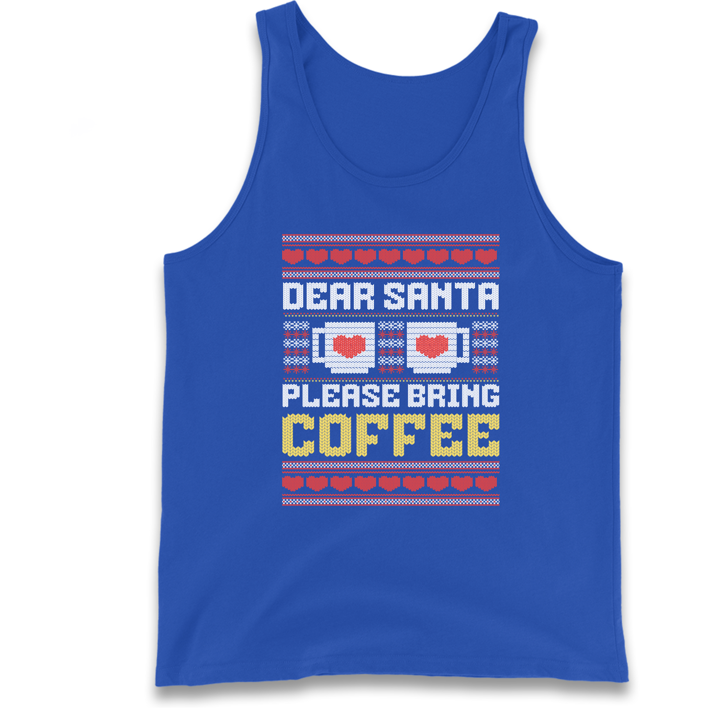 Dear Santa Please Bring Coffee Tank Top