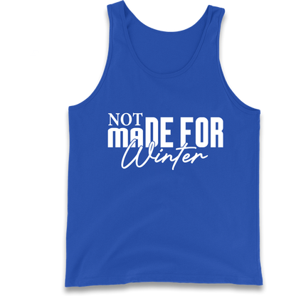 Not Made For Winter Christmas Tank Top