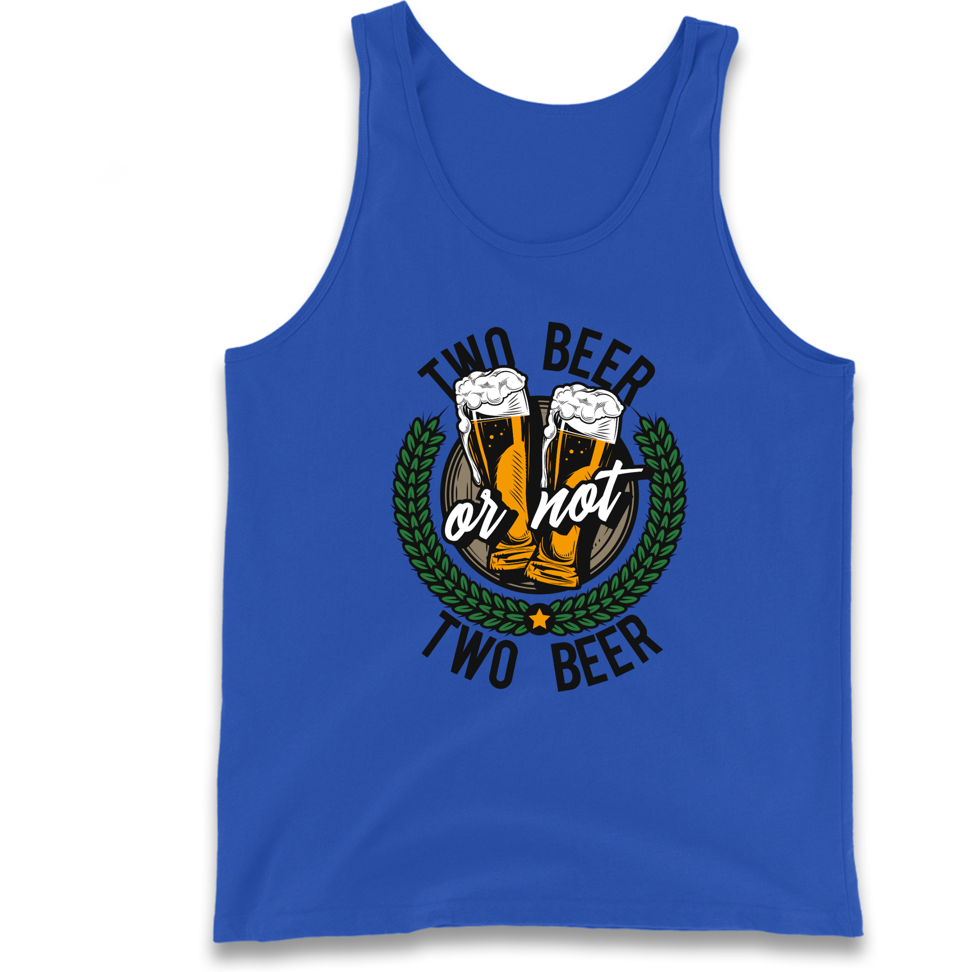 Two Beer or not Two Beer Tank Top