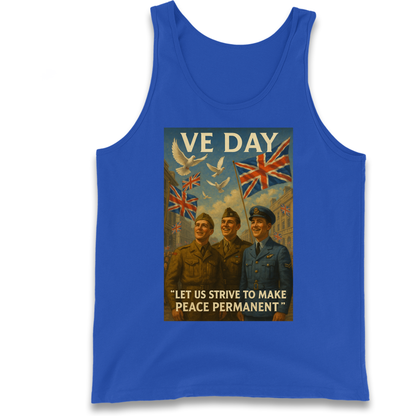 VE Day Let Us Strive to Make Peace Permanent Tank Top