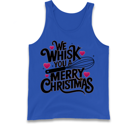 We Whisk You a Merry Christmas Tank Top
