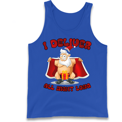 Santa Claus I Deliver All Night Long Christmas Tank Top