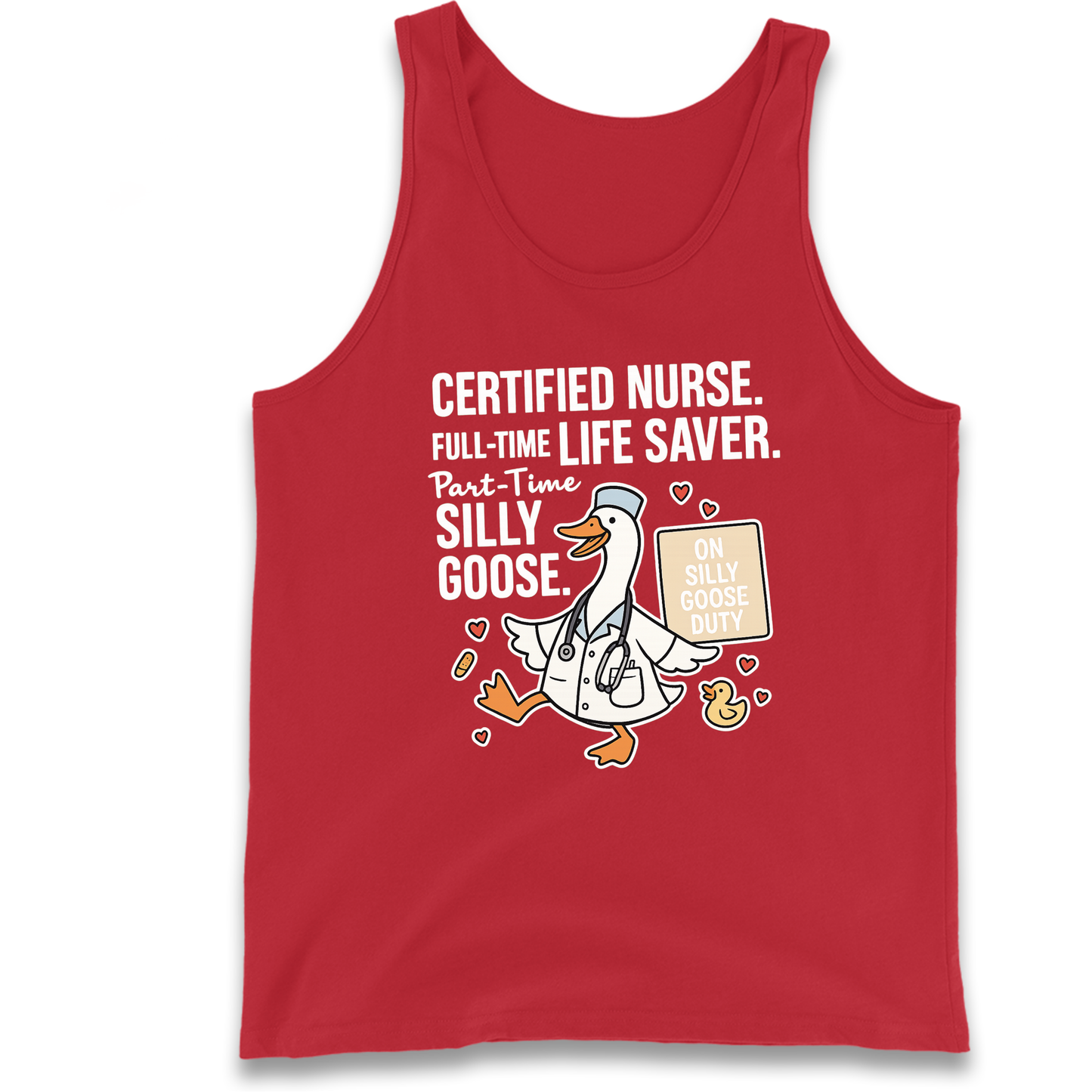 Full Time Nurse Part Time Silly Goose Tank Top