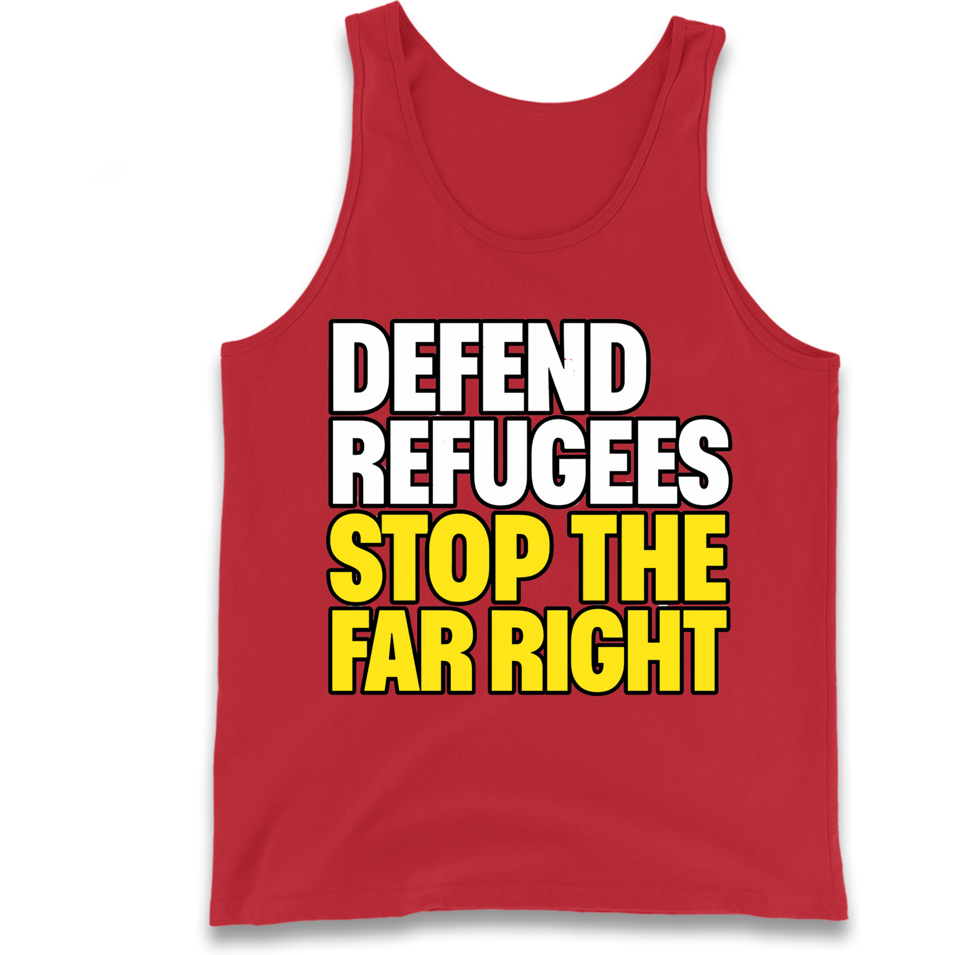 Defend Refugees Stop The Far Right Tank Top