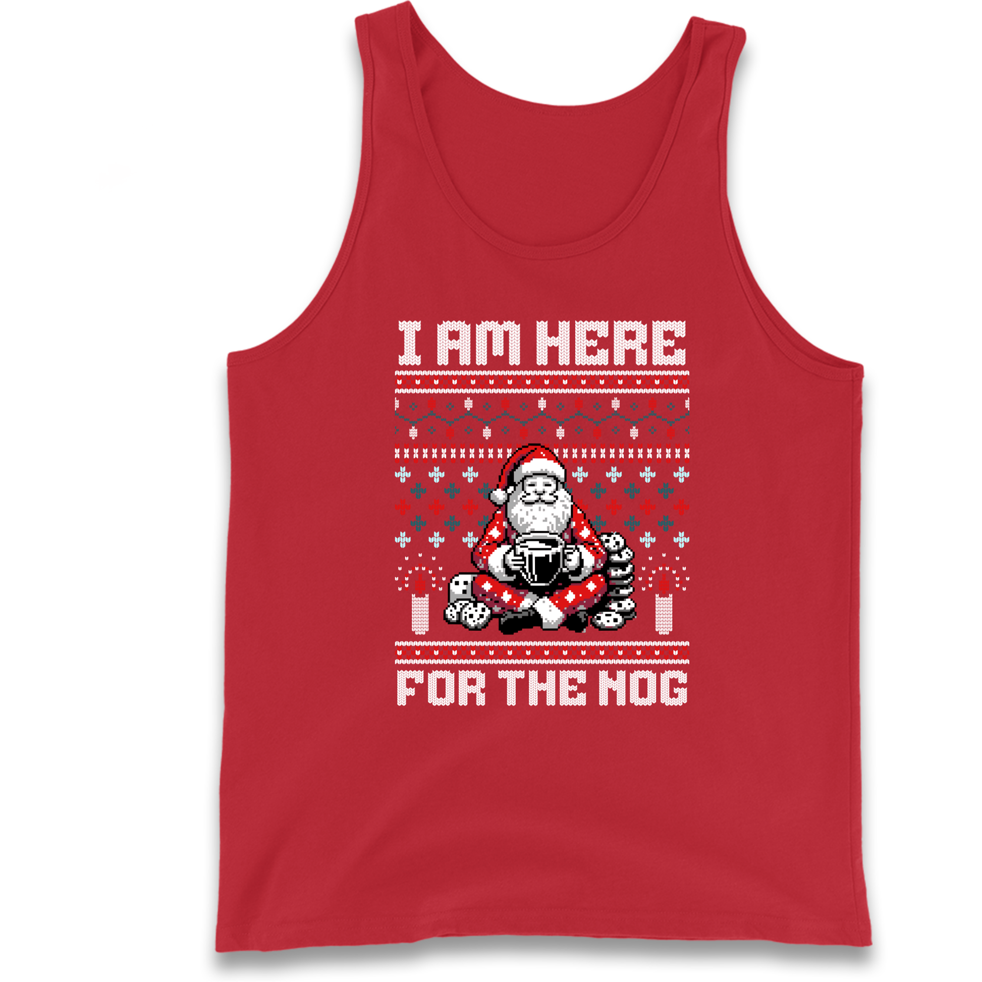 I am Here For The Nog Christmas Tank Top