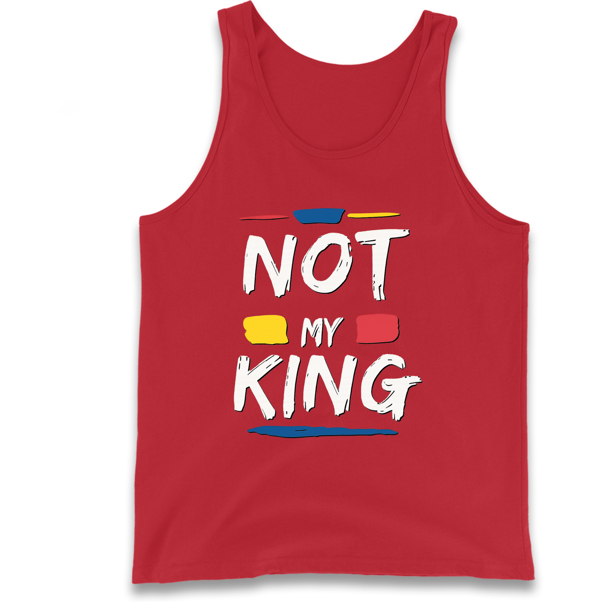 Not My King Slogan Tank Top