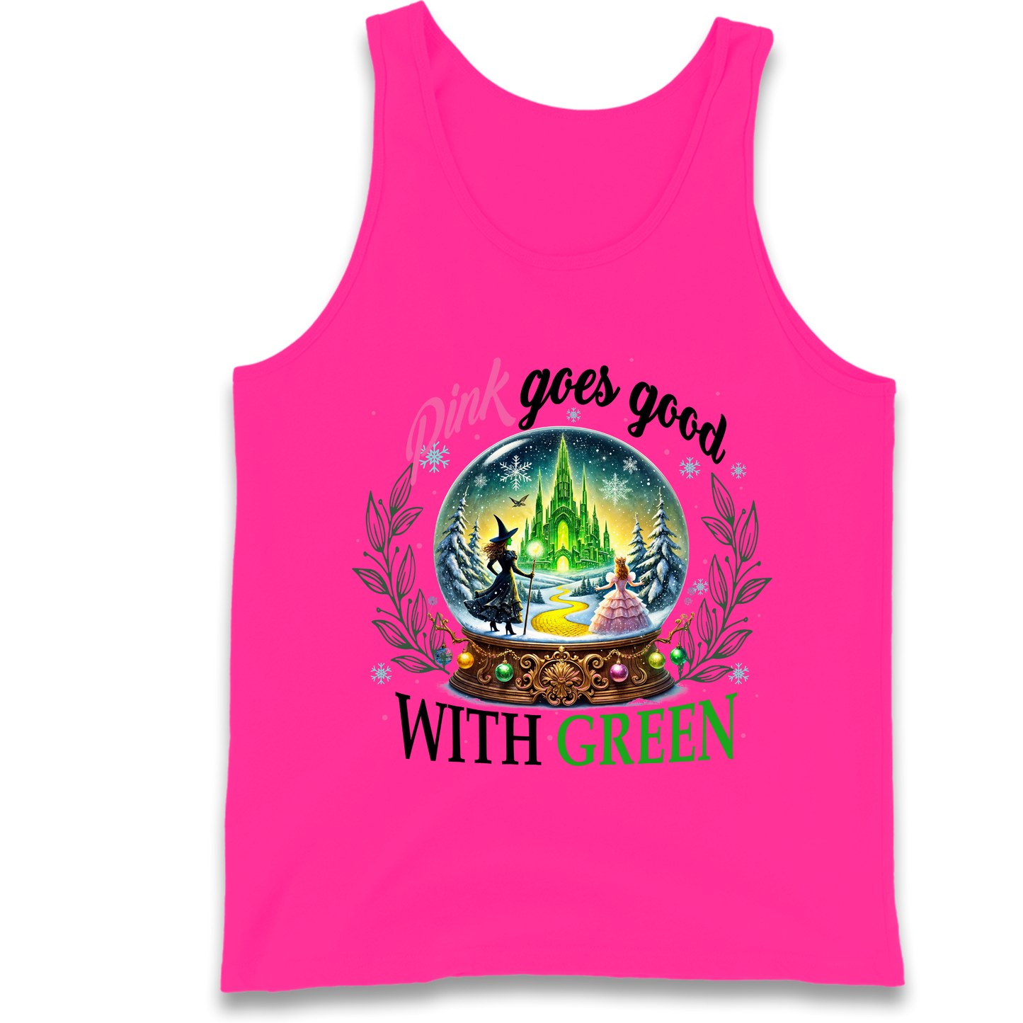 Wicked Pink Goes Good With Green Tank Top 
