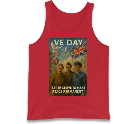 VE Day Let Us Strive to Make Peace Permanent Tank Top