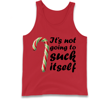 Not Going To Suck Itself Tank-Top