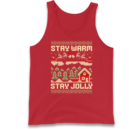 Stay Warm Stay Jolly Christmas Tank Top