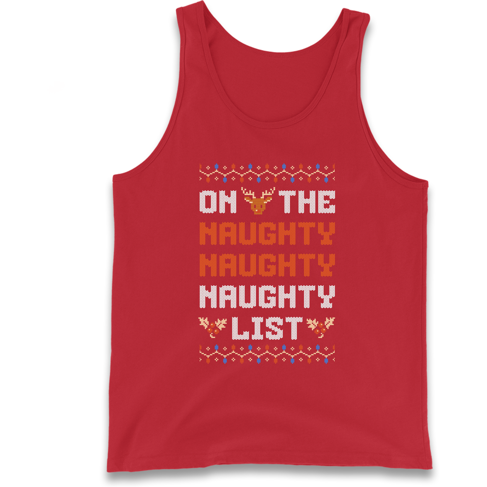 On The Naughty Naughty Naughty List Christmas Tank Top